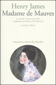 Madame de Mauves. Testo inglese a fronte - Librerie.coop