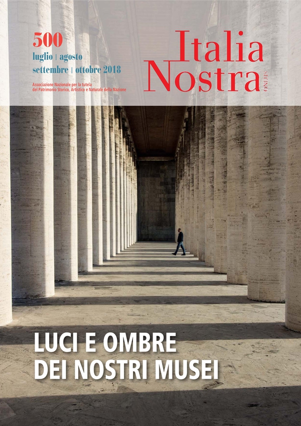 Italia Nostra 500 lug-ott 2018 - Librerie.coop Italia Nostra 500 lug-ott 2018 - Librerie.coop