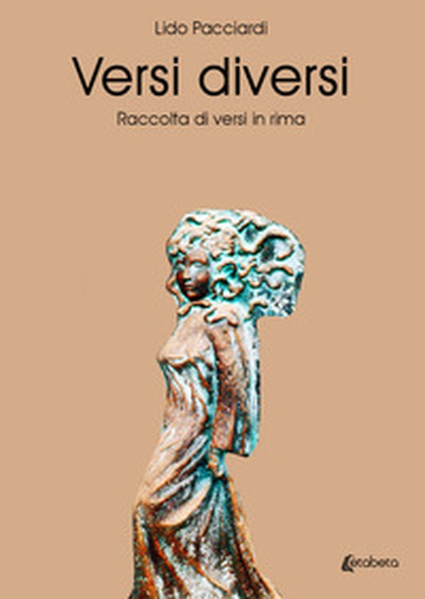Versi diversi. Raccolta di versi in rima - Librerie.coop Versi diversi. Raccolta di versi in rima - Librerie.coop