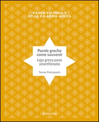 Parole greche come souvenir. Ediz. italiana e greca - Librerie.coop