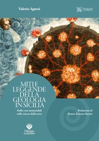 Miti e leggende della geologia in Sicilia. Delle cose memorabili nelle viscere della terra - Librerie.coop Miti e leggende della geologia in Sicilia. Delle cose memorabili nelle viscere della terra - Librerie.coop