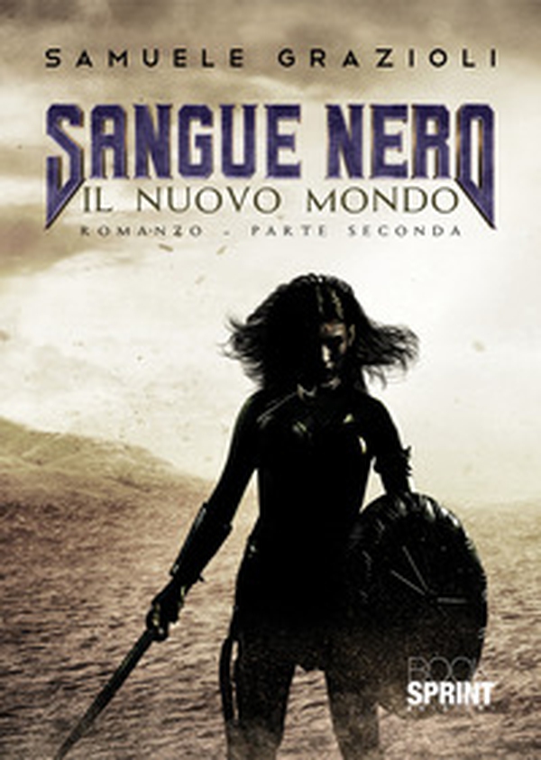Sangue Nero. Parte seconda - Librerie.coop Sangue Nero. Parte seconda - Librerie.coop
