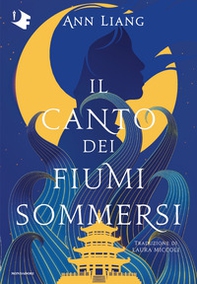 Il canto dei fiumi sommersi - Librerie.coop