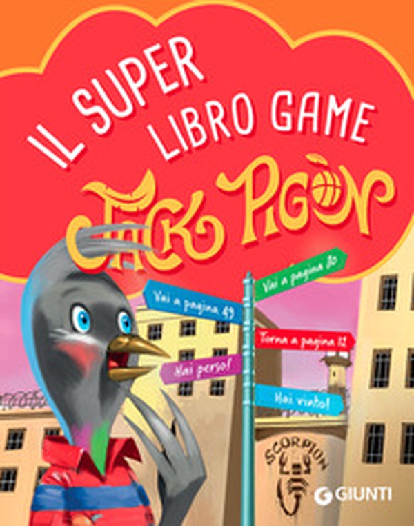 Super librogame di Jack Pigòn - Librerie.coop Super librogame di Jack Pigòn - Librerie.coop