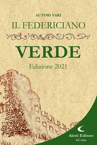 Il Federiciano 2021. Libro verde - Librerie.coop