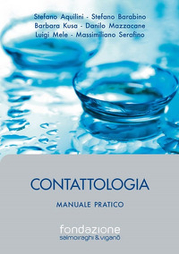Contattologia. Manuale pratico - Librerie.coop