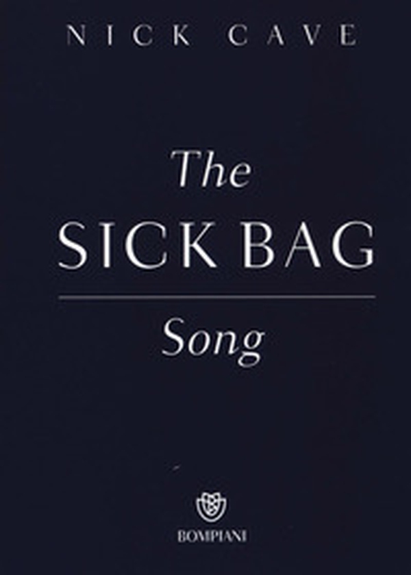 The sick bag song - Librerie.coop The sick bag song - Librerie.coop