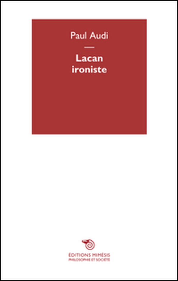 Lacan ironiste - Librerie.coop