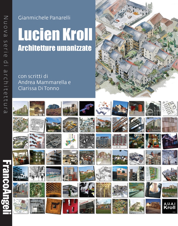 Lucien Kroll - Librerie.coop Lucien Kroll - Librerie.coop