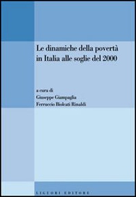 Le dinamiche della povertà in Italia alle soglie del 2000 - Librerie.coop