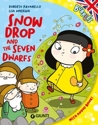 Snowdrop and the seven dwarfs (con qrc) - Librerie.coop Snowdrop and the seven dwarfs (con qrc) - Librerie.coop