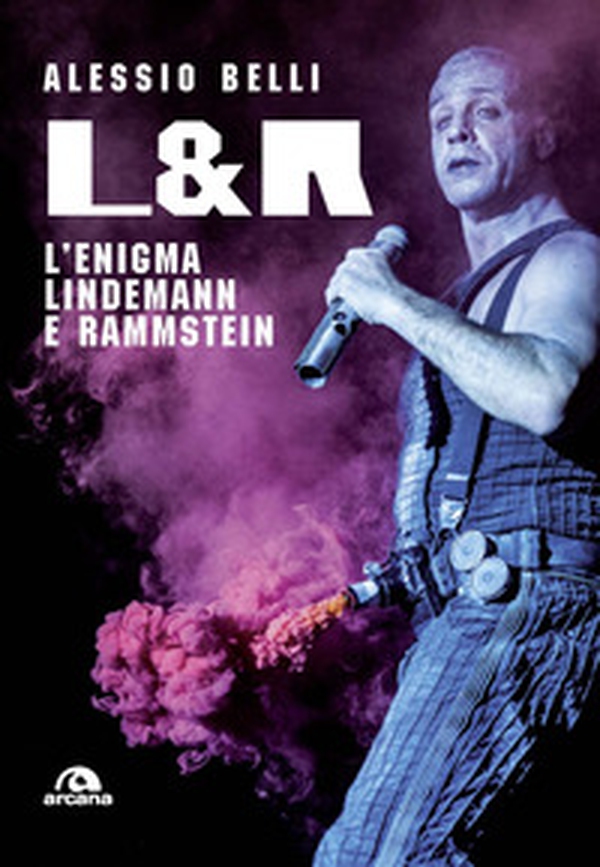 L & R. L'enigma Lindemann e Rammstein - Librerie.coop L & R. L'enigma Lindemann e Rammstein - Librerie.coop