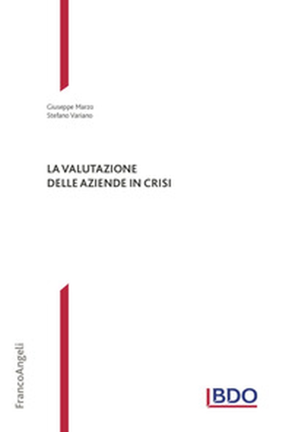 La valutazione delle aziende in crisi - Librerie.coop La valutazione delle aziende in crisi - Librerie.coop