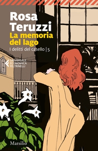 La memoria del lago - Librerie.coop La memoria del lago - Librerie.coop