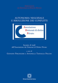 Autonomia negoziale e risoluzione dei conflitti - Librerie.coop