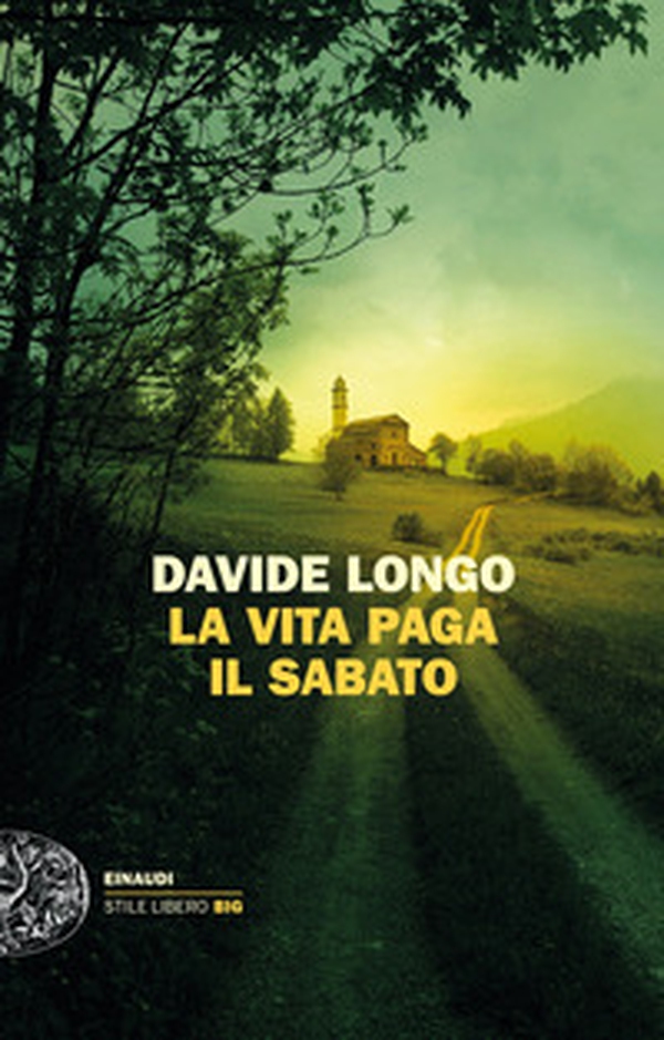 La vita paga il sabato - Librerie.coop La vita paga il sabato - Librerie.coop