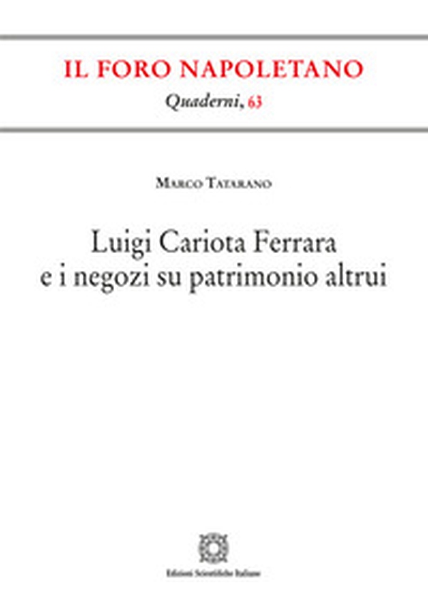 Luigi Cariota Ferrara e i negozi su patrimonio altrui - Librerie.coop Luigi Cariota Ferrara e i negozi su patrimonio altrui - Librerie.coop