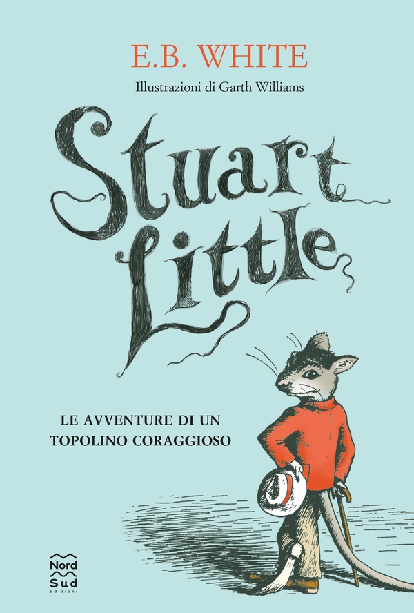 Stuart Little. Le avventure di un topolino coraggioso - Librerie.coop Stuart Little. Le avventure di un topolino coraggioso - Librerie.coop