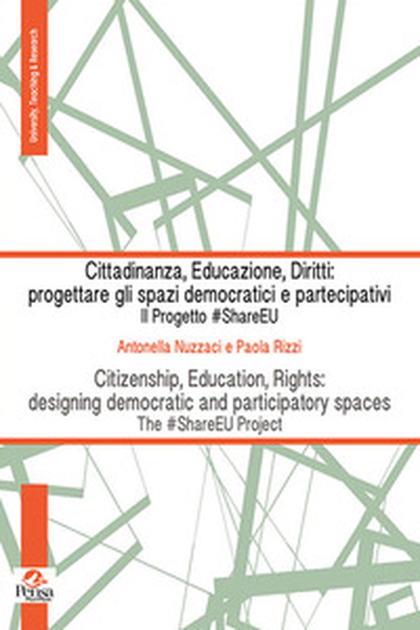 Cittadinanza, educazione, diritti: progettare gli spazi democratici e partecipativi. Il progetto #ShareEU - Librerie.coop Cittadinanza, educazione, diritti: progettare gli spazi democratici e partecipativi. Il progetto #ShareEU - Librerie.coop