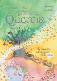 Le storie della grande quercia - Librerie.coop