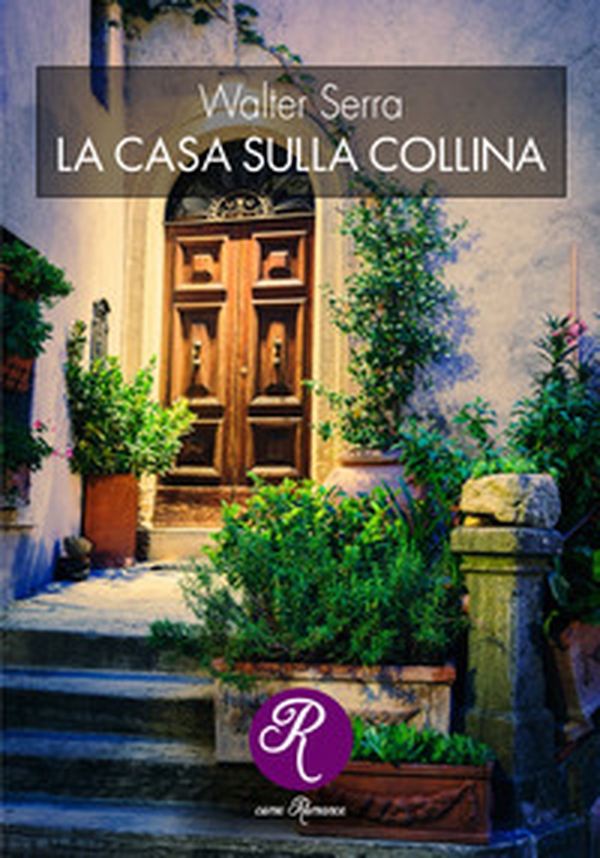La casa sulla collina - Librerie.coop La casa sulla collina - Librerie.coop