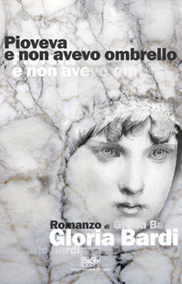 Pioveva e non avevo ombrello - Librerie.coop Pioveva e non avevo ombrello - Librerie.coop