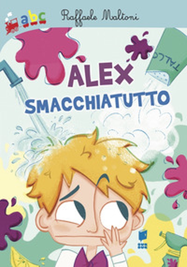 Alex smacchiatutto - Librerie.coop Alex smacchiatutto - Librerie.coop