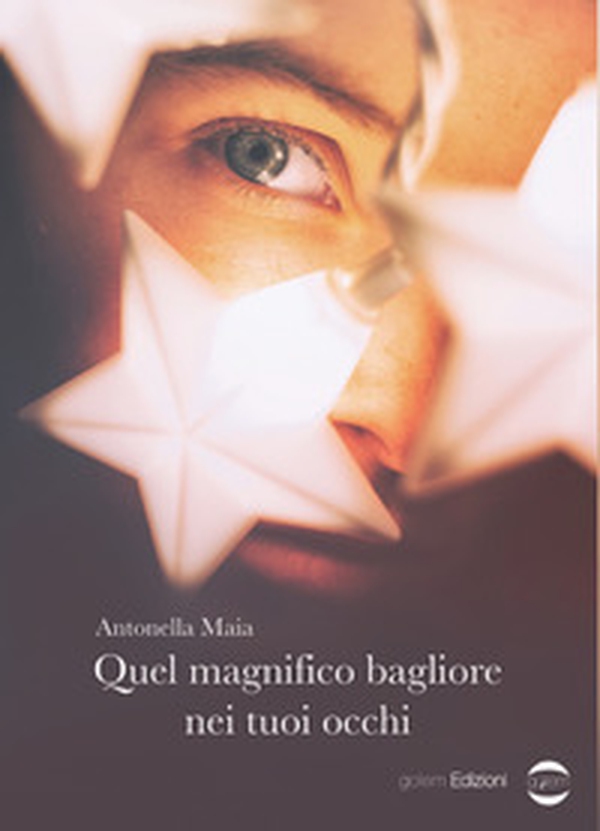 Quel magnifico bagliore nei tuoi occhi - Librerie.coop Quel magnifico bagliore nei tuoi occhi - Librerie.coop