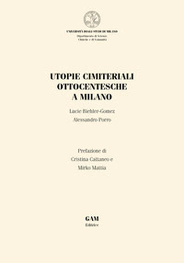 Utopie cimiteriali ottocentesche a Milano - Librerie.coop Utopie cimiteriali ottocentesche a Milano - Librerie.coop