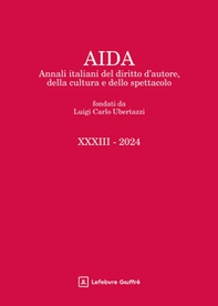 Aida. Annali italiani del diritto d'autore, della cultura e dello spettacolo - Librerie.coop