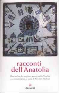 Racconti dell'Anatolia - Librerie.coop