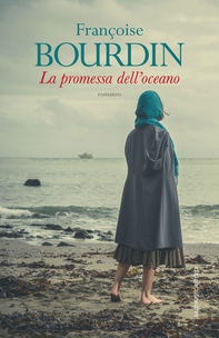 La promessa dell'oceano - Librerie.coop La promessa dell'oceano - Librerie.coop