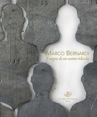 Marco Bernardi. Il sogno di un uomo ridicolo - Librerie.coop Marco Bernardi. Il sogno di un uomo ridicolo - Librerie.coop