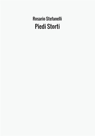 Piedi storti - Librerie.coop Piedi storti - Librerie.coop