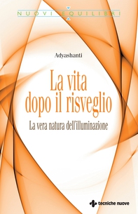 La vita dopo il risveglio - Librerie.coop