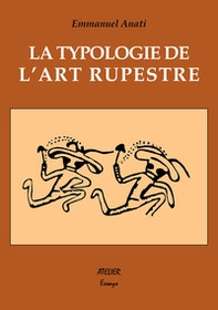 La typologie de l'art rupestre - Librerie.coop