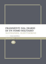 Frammenti del diario di un uomo solitario - Librerie.coop