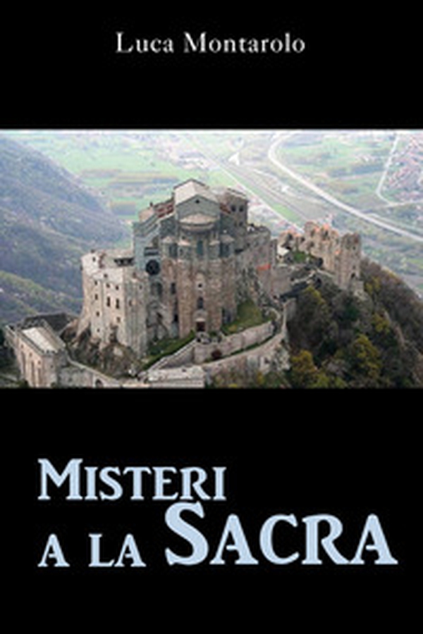 Misteri a la Sacra - Librerie.coop Misteri a la Sacra - Librerie.coop