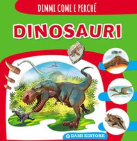 Dinosauri - Librerie.coop Dinosauri - Librerie.coop