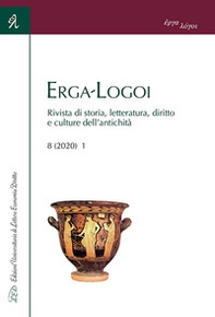 Erga-Logoi. Rivista di storia, letteratura, diritto e culture dell'antichità - Librerie.coop