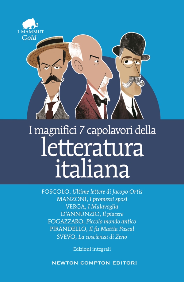 I magnifici 7 capolavori della letteratura italiana - Librerie.coop I magnifici 7 capolavori della letteratura italiana - Librerie.coop