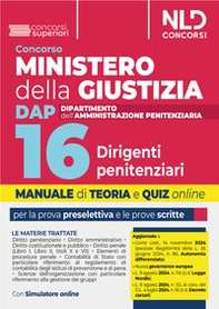 Concorso 16 Dirigenti Penitenziari Ministero della Giustizia. Dipartimento dell'Amministrazione Penitenziaria. Manuale per la prova preselettiva e scritta - Librerie.coop Concorso 16 Dirigenti Penitenziari Ministero della Giustizia. Dipartimento dell'Amministrazione Penitenziaria. Manuale per la prova preselettiva e scritta - Librerie.coop