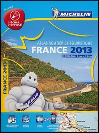 France. Atlas routier et touristique 2013 1:250.000 - Librerie.coop