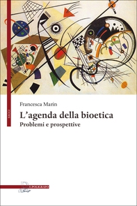 L’agenda della bioetica - Librerie.coop