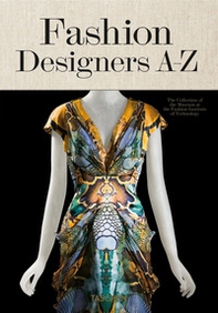 Fashion designers A-Z. Ediz. italiana, spagnola e inglese - Librerie.coop Fashion designers A-Z. Ediz. italiana, spagnola e inglese - Librerie.coop
