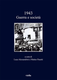 1943. Guerra e società - Librerie.coop 1943. Guerra e società - Librerie.coop