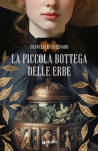 La piccola bottega delle erbe - Librerie.coop La piccola bottega delle erbe - Librerie.coop