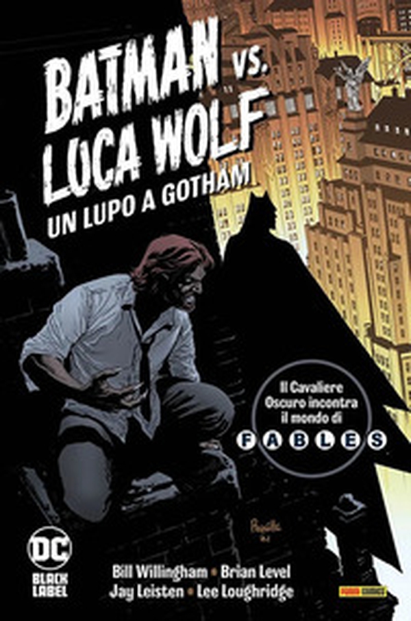 Un lupo a Gotham. Batman vs. Luca Wolf - Librerie.coop Un lupo a Gotham. Batman vs. Luca Wolf - Librerie.coop