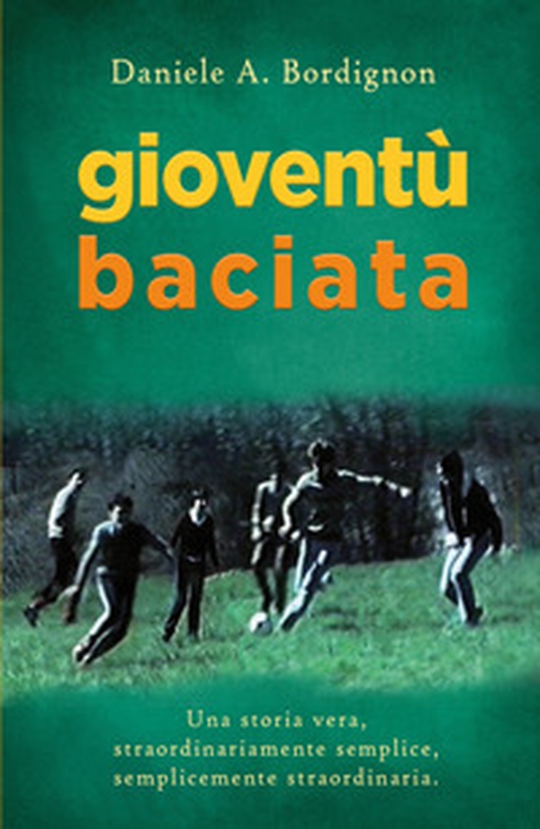 Gioventu baciata - Librerie.coop Gioventu baciata - Librerie.coop