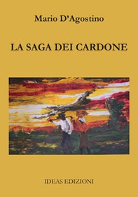 La saga dei cardone - Librerie.coop